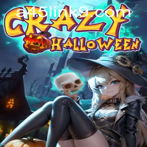 Unleashing the Thrills of CrazyHalloween with A45 Link