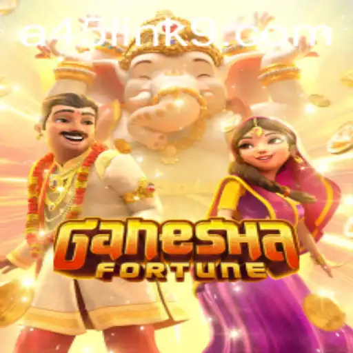 GaneshaFortune: Discover the Mystical World Through A45 Link