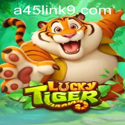 Exploring the Thrilling World of LuckyTiger: A Journey into A45 Link